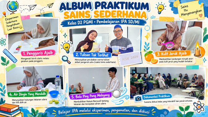 Asah Kreativitas Calon Guru MI, Mahasiswa PGMI Kelas D2 UIN KHAS Jember Eksplorasi Percobaan Sains Atraktif